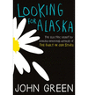 LOOKING FOR ALASKA