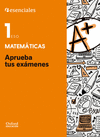 APRUEBA TUS EX�MENES MATEM�TICAS 1.� ESO. CUADERNO DEL ALUMNO