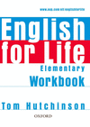 ENGLISH FOR LIFE ELEMENTARY: WORKBOOK WITHOUT ANSWER KEY