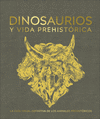 DINOSAURIOS Y VIDA PREHISTRICA