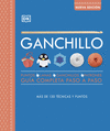 GANCHILLO. GUA COMPLETA PASO A PASO (NUEVA EDICIN)