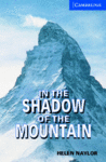 IN THE SHADOW OF THE MOUNTAIN LEVEL 5 UPPER INTERMEDIATE BOOK WITH AUDIO CDS (2)