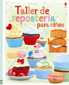 TALLER REPOSTERIA PARA NIOS