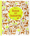 BUSCA QUE BUSCARAS