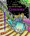 CENICIENTA PINTURA MAGICA