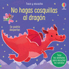 NO HAGAS COSQUILLAS AL DRAGON