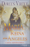 MARIA REINA DE LOS NGELES. CARTAS ADIVINATORIAS