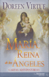 MARIA REINA DE LOS �NGELES. CARTAS ADIVINATORIAS
