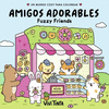 AMIGOS ADORABLES (FUZZY FRIENDS) (FUZZY)