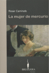 LA MUJER DE MERCURIO