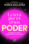 LA TEVA POR S EL TEU PODER