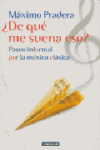 DE QUE ME SUENA ESTO