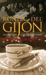 RONDA DEL GIJON UNA EPOCA DE LA HISTORIA DE ESPA�A