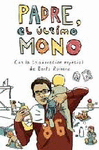 PADRE, EL �LTIMO MONO