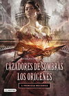 CAZADORES DE SOMBRAS. LOS ORIGENES 3. PRINCESA MEC