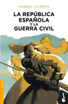 LA REP�BLICA ESPA�OLA Y LA GUERRA CIVIL