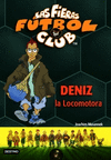 DENIZ LA LOCOMOTORA