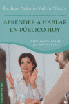 APRENDER A HABLAR EN PUBLICO HOY