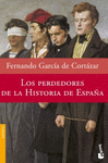 PERDEDORES DE LA HISTORIA DE ESPAA