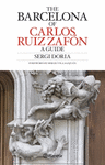 THE BARCELONA OF CARLOS RUIZ ZAFON