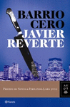 BARRIO CERO (PREMIO FERNANDO LARA 2010)