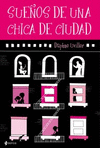SUE�OS DE UNA CHICA DE CIUDAD