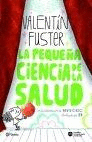 LA PEQUE�A CIENCIA DE LA SALUD