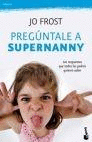 PREGUNTALE A SUPERNANNY