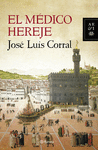 EL M�DICO HEREJE