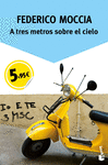 A TRES METROS SOBRE EL CIELO