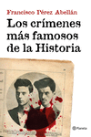 LOS CRIMENES M�S FAMOSOS DE LA HISTORIA