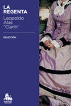 LA REGENTA. SELECCI�N