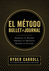 EL MTODO BULLET JOURNAL