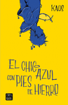 EL CHICO AZUL CON PIES DE HIERRO