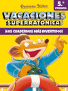 VACACIONES SUPERRATNICAS 5PRIMARIA