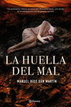 LA HUELLA DEL MAL