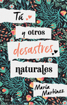 T Y OTROS DESASTRES NATURALES