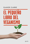 EL PEQUE�O LIBRO DEL VEGANISMO