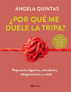 POR QU ME DUELE LA TRIPA?