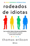 RODEADOS DE IDIOTAS