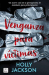 VENGANZA PARA VCTIMAS