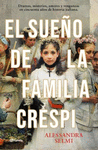 EL SUEO DE LA FAMILIA CRESPI