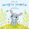 ERES MI CONEJITO FAVORITO. LIBRO DE CARTN CON TROQUELES