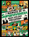 MANUAL DE SUPERVIVENCIA PARA VIAJAR POR ESPAA