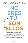 NO ERES T, SON ELLOS