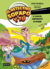 EL DETECTIVE SOPAPO Y T 3. EL CASO DEL CAMPAMENTO DE VERANO
