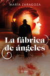 LA FBRICA DE NGELES