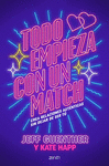 TODO EMPIEZA CON UN MATCH