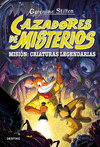 CAZADORES DE MISTERIOS 2. MISIN: CRIATURAS LEGENDARIAS