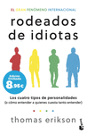 RODEADOS DE IDIOTAS